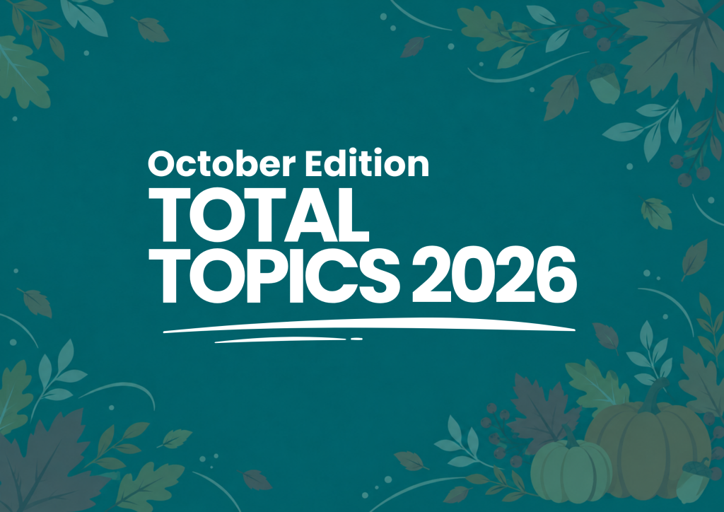 Total Topics: October Edition 2026 | Total Training Provision